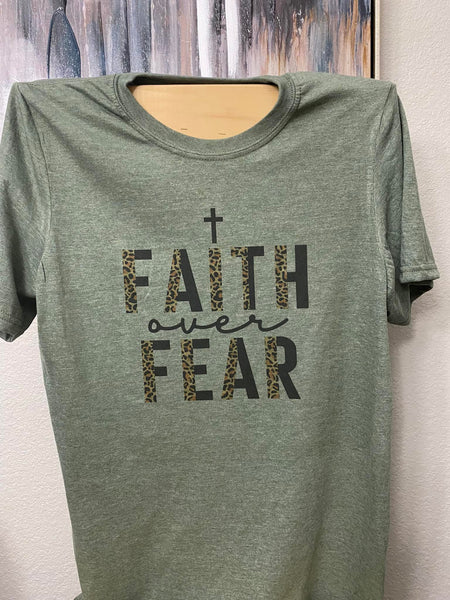 Faith Fear T-shirt